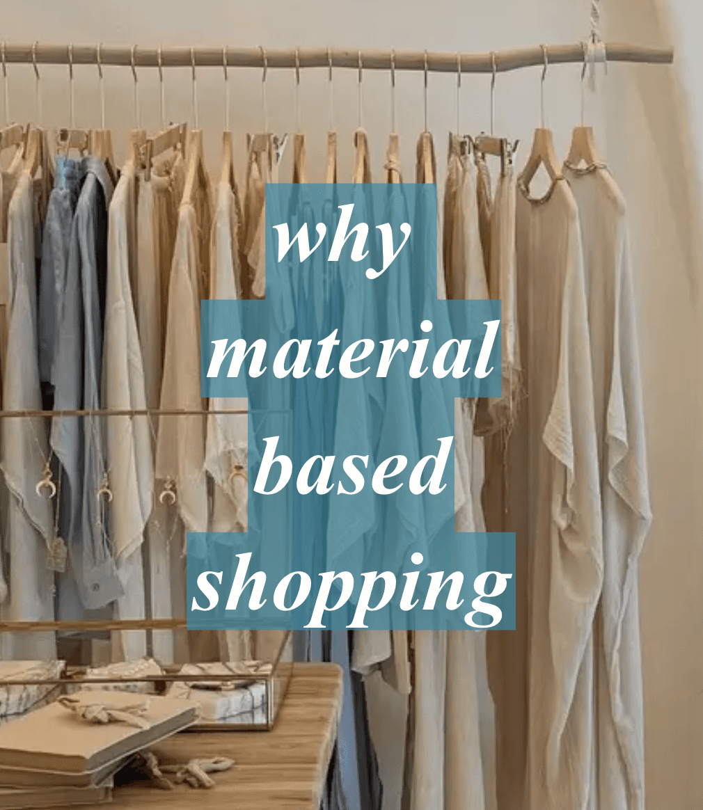 Why material based shopping
